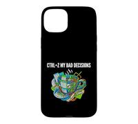Carcasa para iPhone 15 Plus Data Analyst Funny Ctrl Z My Bad Decisions