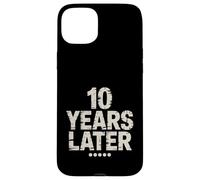 Carcasa para iPhone 15 Plus Diez años después, Divertida Fiesta de cumpleaños de 10 años