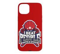 Carcasa para iPhone 15 Plus Divertida Cita Deportiva I Beat People with A Stick Lacrosse