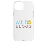 Carcasa para iPhone 15 Plus Divertido Jinete de ATV Diciendo, el Barro está en mi Sangre