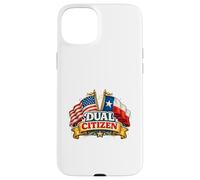 Carcasa para iPhone 15 Plus Dual Citizen Texas American Flag Patriotic Funny Pride