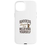 Carcasa para iPhone 15 Plus El éxito Comienza con Creer en ti Mismo ilustración