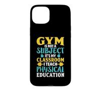 Carcasa para iPhone 15 Plus El Gimnasio no es una Materia Que enseño educación física