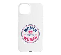 Carcasa para iPhone 15 Plus Empowerment Motivational Quote Graphic Women Inspiring Women