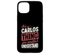 Carcasa para iPhone 15 Plus Es una Cosa de Carlos Que no entenderías Nombre
