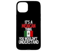 Carcasa para iPhone 15 Plus Es una Cosa Mexicana Que no entenderías México Divertido