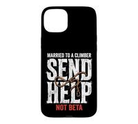 Carcasa para iPhone 15 Plus Escalada Casado con Un Escalador Enviar Ayuda No Beta
