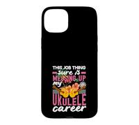 Carcasa para iPhone 15 Plus Esta Cosa del Trabajo está arruinando mi Carrera de Ukelele músico