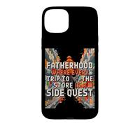 Carcasa para iPhone 15 Plus Fatherhood Where Every Trip TO The Store IS A Side Quest
