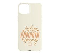 Carcasa para iPhone 15 Plus Feeling Pumpkin Spicy, Divertido Amante de Las Especias de Calabaza