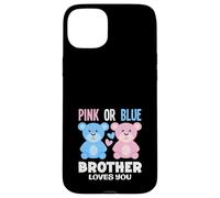 Carcasa para iPhone 15 Plus Fiesta de revelación de género con Texto en inglés Brother Loves You Bear Rosa o Azul