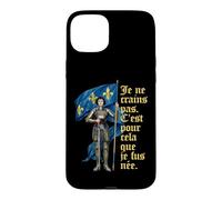 Carcasa para iPhone 15 Plus Francés No Tengo Miedo. Nací para Hacer Esto. Juana de Arco