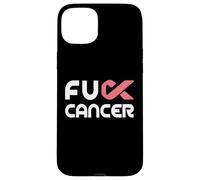 Carcasa para iPhone 15 Plus Fuck Cancer Tshirt - Fuck Breast Cancer Awareness
