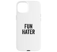 Carcasa para iPhone 15 Plus Fun Hater Negative Grouch Dad and Grandpa Sarcasm Design
