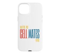 Carcasa para iPhone 15 Plus Funny Microbiology Pun Somos Todos compañeros de celda aquí