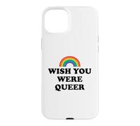 Carcasa para iPhone 15 Plus Gay Pride Wish You were Queer Rainbow Pride LGBTQ Lesbian