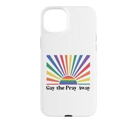 Carcasa para iPhone 15 Plus Gay The Pray Away Queer Funny Pride Month LGBTQ Rainbow LGBT