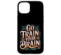 Carcasa para iPhone 15 Plus Go Train Your Brain Fitness Enfoque Metas Bienestar -