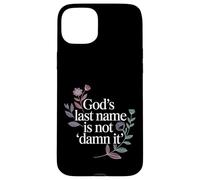 Carcasa para iPhone 15 Plus God'S Last Name Is Not Damn It Church Sarcasm Jokes -
