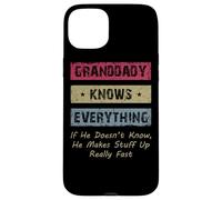 Carcasa para iPhone 15 Plus Granddaddy Knows Everything Humor Saying Retro Grandpa