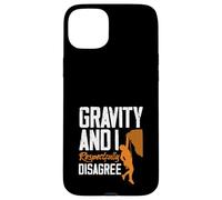 Carcasa para iPhone 15 Plus Gravity and I Respectfully Disagree Escalar Divertido