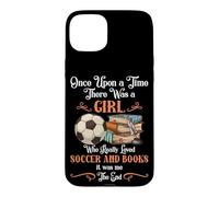 Carcasa para iPhone 15 Plus Había una Vez una Chica a la Que le encantaba el fútbol y los Libros
