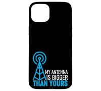Carcasa para iPhone 15 Plus Ham Radio Operator Saying - My Antenna Is Bigger Than Yours