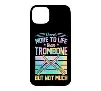 Carcasa para iPhone 15 Plus Hay más en la Vida Que el trombón, Pero no Mucho