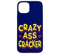 Carcasa para iPhone 15 Plus Hillbilly Crazy Ass Cracker Cita Divertida Sureño de EE. UU
