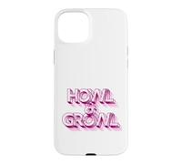 Carcasa para iPhone 15 Plus HOWL & Growl - Eslogan Divertido