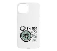Carcasa para iPhone 15 Plus Humor de Senderismo Gracioso No Estoy perdido Eres