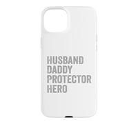 Carcasa para iPhone 15 Plus Husband Daddy Protector Hero Strong Family Man