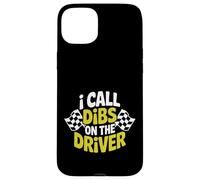 Carcasa para iPhone 15 Plus I Call Dibs On The Driver Humor de admiración Racial ||-