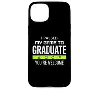 Carcasa para iPhone 15 Plus I Paused My Game To Graduate Graduate Funny Gamer Grad