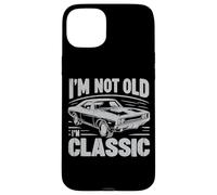 Carcasa para iPhone 15 Plus I'm Not Old I'm Classic Funny Car Graphic