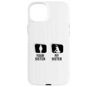 Carcasa para iPhone 15 Plus Instructor de Yoga Divertido Your Sister My Sister Brother