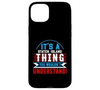 Carcasa para iPhone 15 Plus It's A Staten Island Thing - Camiseta de Ciudad