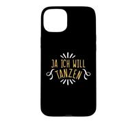 Carcasa para iPhone 15 Plus Ja Ich Will Tanza Divertida Frase de Baile