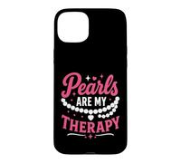 Carcasa para iPhone 15 Plus Jewelry Lover Fashion Style Women Pearls Are My Therapy