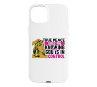 Carcasa para iPhone 15 Plus La verdadera Paz Viene de Saber Que Dios está en Control Mujer