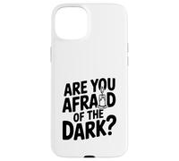 Carcasa para iPhone 15 Plus ¿Le temes a la Oscuridad?
