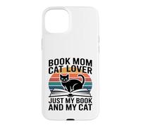 Carcasa para iPhone 15 Plus Libro Mamá Gato Amante Solo Mi Libro Y Mi Gato