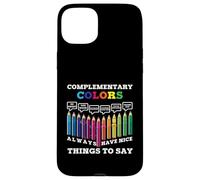 Carcasa para iPhone 15 Plus Los Colores complementarios Siempre Tienen Cosas Bonitas Que Decir Artista