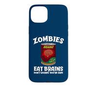 Carcasa para iPhone 15 Plus Los Zom omen Cerebros no se preocupan sarcástico Zombie Halloween