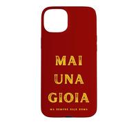 Carcasa para iPhone 15 Plus MAI UNA Gioia