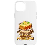 Carcasa para iPhone 15 Plus Mama's Lemon Pound Cake Cool Food Lovers Mothers