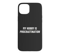 Carcasa para iPhone 15 Plus Mi afición es la procrastinación