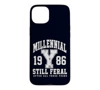 Carcasa para iPhone 15 Plus Millennial Still Feral 1986 Funny Gen Y Retro Cita