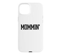 Carcasa para iPhone 15 Plus Mommin Aint Easy Boy Mom Life Mama Funny Mom Club Cool Moms
