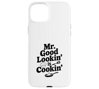 Carcasa para iPhone 15 Plus Mr. Good Lookin' Is Cookin' Funny Chef Cocina Humor